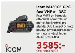 Erlandsons Brygga Icom M330GE GPS fast VHF m. DSC erbjuda