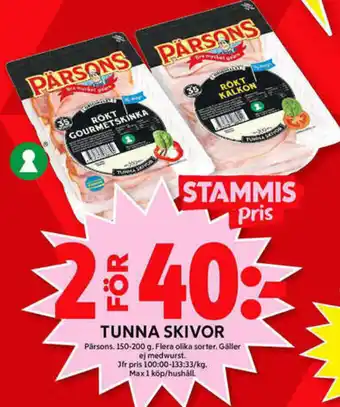 ICA Maxi Pärsons Tunna Skivor 150-200g erbjuda
