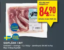 Willys GARANT Sidfläsk i bit erbjuda