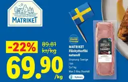 Lidl MATRIKET Fläskytterfilé naturell erbjuda