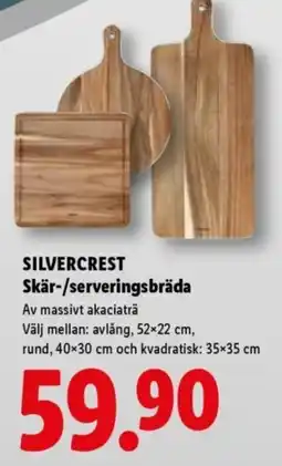 Lidl SILVERCREST Skär-/serveringsbräda erbjuda
