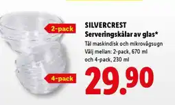 Lidl SILVERCREST Serveringsskålar av glas erbjuda
