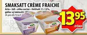 Matvärlden Tensta SMAKSATT CRÈME FRAICHE erbjuda