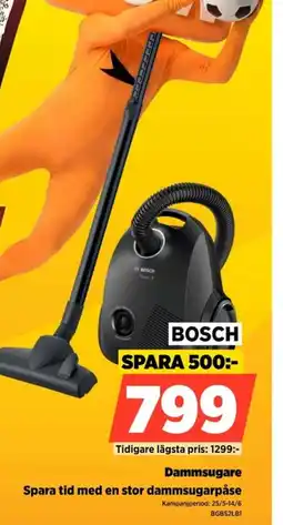 Power BOSCH Dammsugare Spara tid med en stor dammsugarpåse erbjuda
