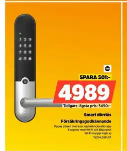 Power Smart dörrlås Försäkringsgodkännande erbjuda
