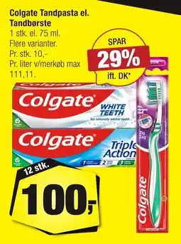 Calle Colgate Tandpasta el. Tandbørste erbjuda