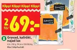 ICA Kvantum Ica Gravad, kallrökt, najad lax erbjuda