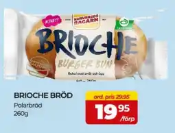 Matrix Butikerna Brioche bröd erbjuda