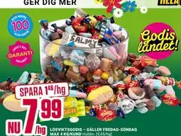 ÖoB LÖSVIKTSGODIS- GÄLLER FREDAG-SÖNDAG MAX 4 KG/KUND erbjuda