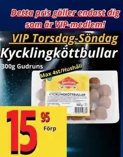 Supergrossen Kycklingköttbullar, Medlemspris erbjuda