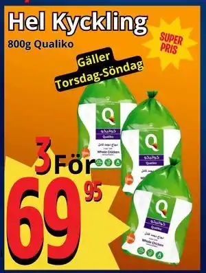 Supergrossen Hel Kyckling erbjuda