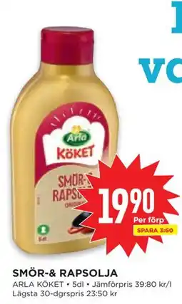 Willys SMÖR-& RAPSOLJA erbjuda