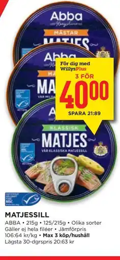 Willys MATJESSILL, Medlemspris erbjuda
