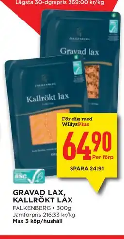 Willys GRAVAD LAX, KALLRÖKT LAX, Medlemspris erbjuda