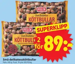 ICA Supermarket FELIX Små delikatessköttbullar erbjuda
