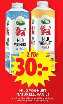 ICA Maxi Arla Mild yoghurt naturell, vanilj erbjuda