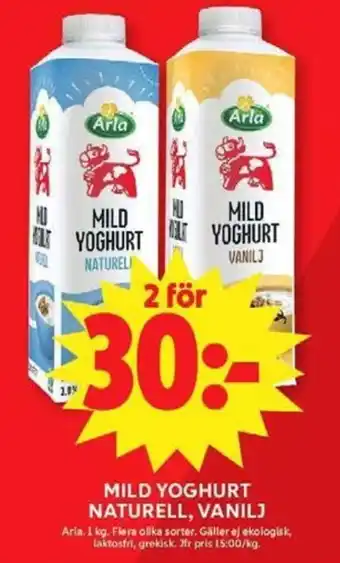 ICA Maxi Arla Mild yoghurt naturell, vanilj erbjuda