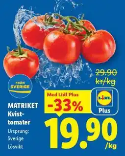Lidl Matriket Kvisttomater erbjuda