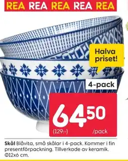 Rusta Skål erbjuda