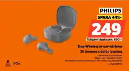 Power Philips True Wireless in-ear-hörlurar 36 timmars trådlös lyssning erbjuda