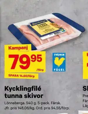 City Gross Kycklingfilé tunna skivor erbjuda