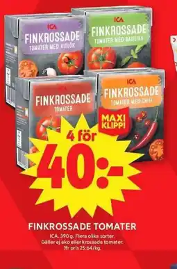 ICA Maxi ICA Finkrossade tomater erbjuda