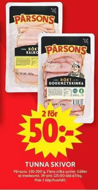 ICA Maxi Pärsons Tunna skivor erbjuda
