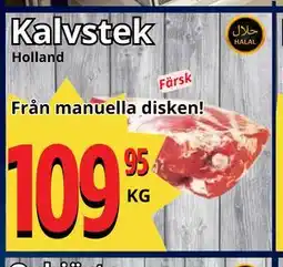 Supergrossen Kalvstek erbjuda