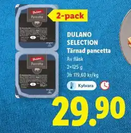 Lidl DULANO SELECTION Tärnad pancetta erbjuda
