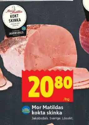 ICA Supermarket Mor Matildas kokta skinka erbjuda