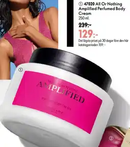 Oriflame All Or Nothing Amplified Perfumed Body Cream erbjuda
