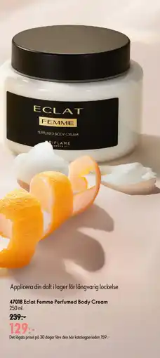 Oriflame Eclat Femme Perfumed Body Cream erbjuda
