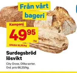City Gross Surdegsbröd lösvikt erbjuda