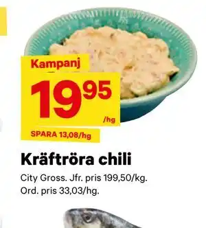 City Gross Kräftröra chili erbjuda