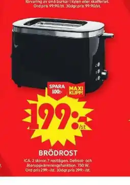 ICA Maxi Brödrost erbjuda