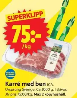 ICA Supermarket Karré med ben ICA. erbjuda