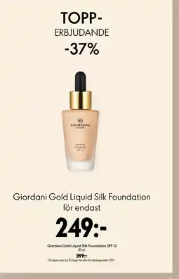 Oriflame Giordani Gold Liquid Silk Foundation SPF 12 erbjuda