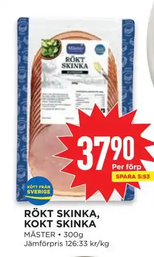 Willys RÖKT SKINKA, KOKT SKINKA erbjuda