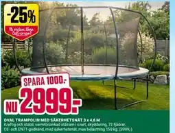 ÖoB OVAL TRAMPOLIN MED SÄKERHETSNÄT 3 x 4,6 M erbjuda