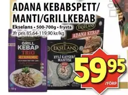 Matvärlden Tensta EKSELANS Adana kebabspett/ manti/grillkebab erbjuda