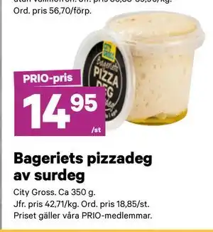 City Gross Bageriets pizzadeg av surdeg, Pris i appen erbjuda