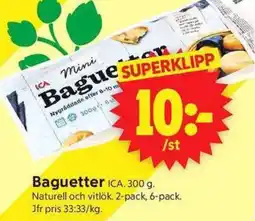 ICA Supermarket ICA Baguetter erbjuda