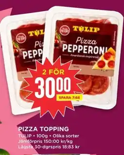 Willys Tulip Pizza topping erbjuda