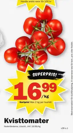 Pekås Kvisttomater, Medlemspris erbjuda