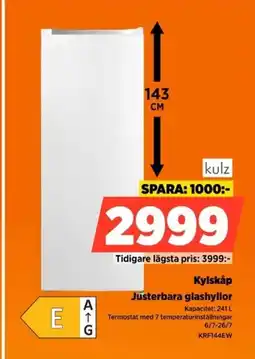 Power Kulz Kylskåp Justerbara glashyllor erbjuda