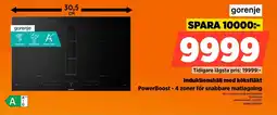 Power Gorenje Induktionshäll med köksfläkt PowerBoost - 4 zoner för snabbare matlagning erbjuda