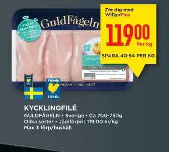 Willys KYCKLINGFILÉ erbjuda