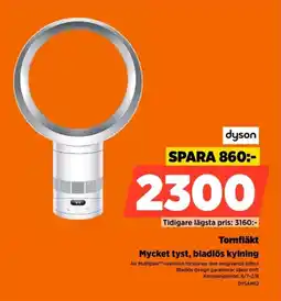 Power Dyson Tornfläkt Mycket tyst, bladlös kylning erbjuda
