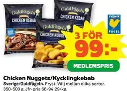 Stora Coop Chicken Nuggets/Kycklingkebab, Medlemspris erbjuda