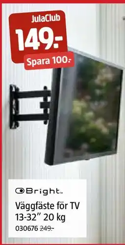 Jula Bright Väggfäste för TV 13-32” 20 kg, Medlemspris erbjuda